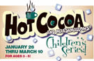 Hot Cocoa and Marshmallows - Children's Series