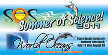 Summer of Science 2011 - World Oceans with an emphasis on the Long Island Sound presented by The Ward Melville Heritage Organization and Stony Brook University
